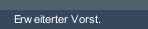 Erweiterter Vorst.